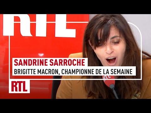 Brigitte Macron, la championne de la semaine de Sandrine Sarroche