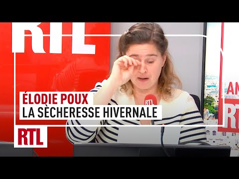 Élodie Poux : la sècheresse hivernale expliquée à la fille de Louis Bodin