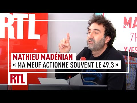 Mathieu Madénian : « Ma meuf actionne le 49.3 très souvent »