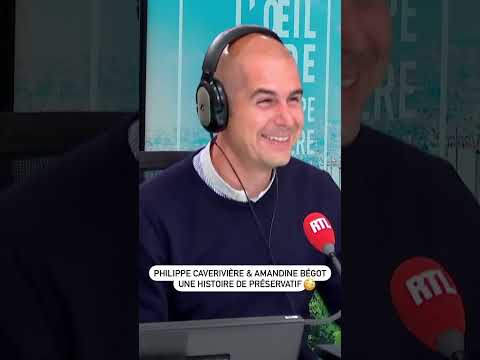 Philippe Caverivière et Amandine Bégot : une histoire de préservatif