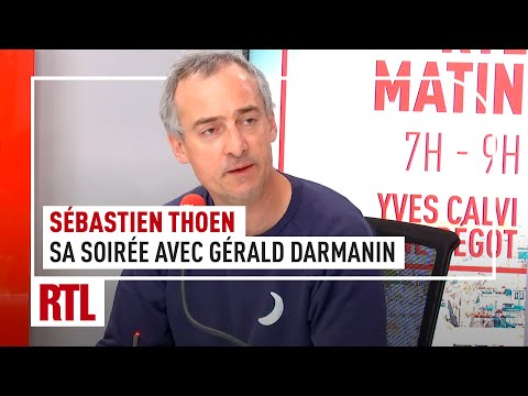 Sébastien Thoen : sa soirée avec Gérald Darmanin