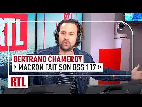 Bertrand Chameroy : « Emmanuel Macron fait son OSS 117 »