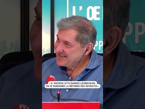  » Emmanuel Macron, si tu gagnes l&rsquo;Eurovision, on te pardonne la réforme des retraites « 