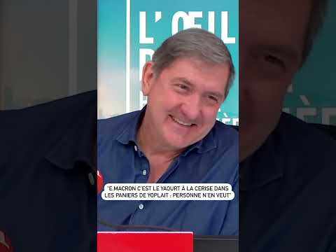 « E.Macron c’est le yaourt à la cerise dans les paniers de Yoplait : personne n’en veut ! »
