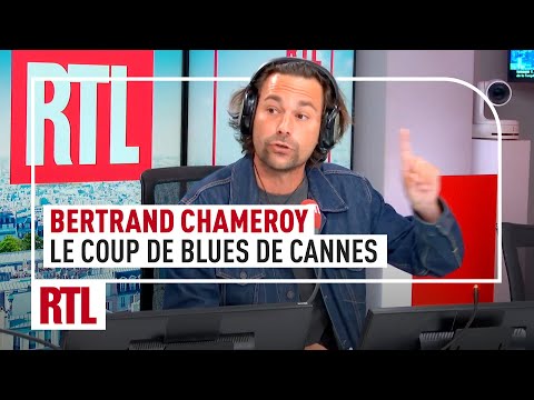 Bertrand Chameroy : le coup de blues de Cannes