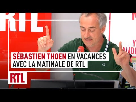 Sébastien Thoen : en vacances avec la matinale de RTL