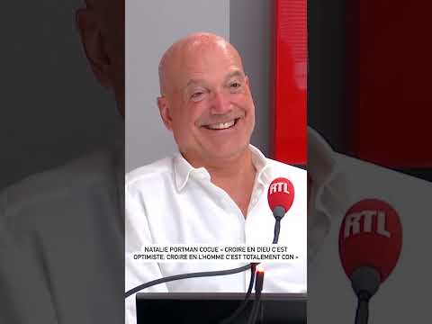 « Natalie Portman cocue ? &lsquo;Croire en Dieu c&rsquo;est optimiste, croire en l&rsquo;homme c&rsquo;est totalement con' »