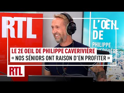 Le 2e Oeil de Philippe Caverivière : « Nos séniors ont raison d’en profiter »