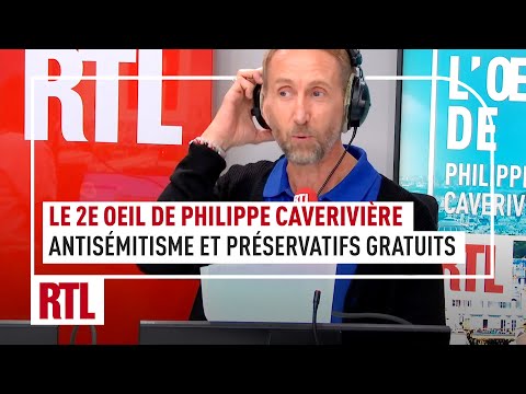 Le 2e Oeil de Philippe Caverivière : antisémitisme et préservatifs gratuits