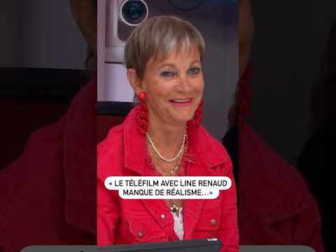 « Le téléfilm avec Line Renaud manque de réalisme… »