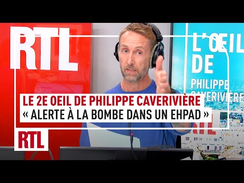 Le 2e Oeil de Philippe Caverivière : « Alerte à la bombe dans un EHPAD »