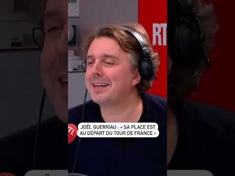Joël Guerriau : « Sa place est désormais au départ du Tour de France »