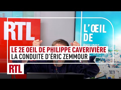 « La conduite d’Eric Zemmour… » : le 2e Oeil de Philippe Caverivière sur RTL