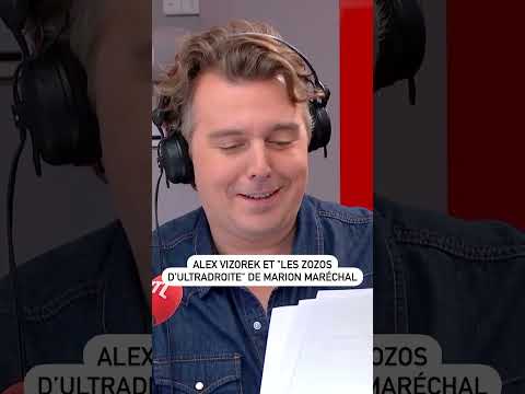 Alex Vizorek et « Les zozos d’ultradroite » de Marion Maréchal