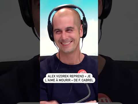 Alex Vizorek reprend « Je l’aime à mourir » de Francis Cabrel