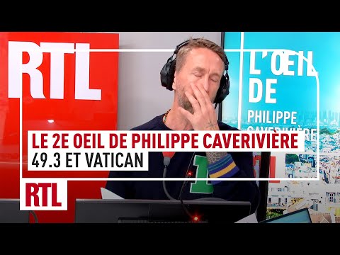 Le 2e Oeil de Philippe Caverivière : 49.3 et Vatican