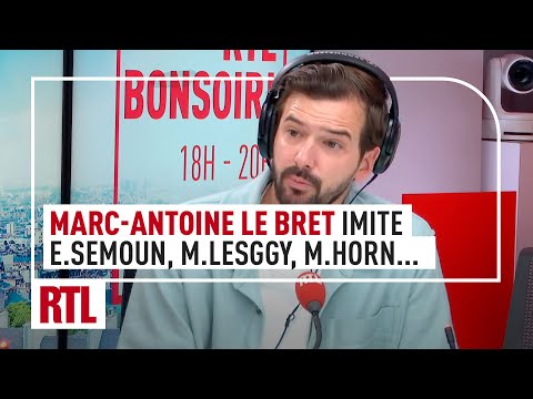 Marc-Antoine Le Bret imite Elie Semoun, Yann Moix, Mike Horn, Gérald Darmanin et Mac Lesggy