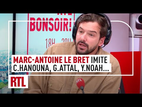 Marc-Antoine Le Bret imite Yannick Noah, Cyril Hanouna, Gabriel Attal et Jean-Alphonse Richard