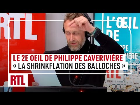 « La shrinkflation des balloches » : le 2e Oeil de Philippe Caverivière
