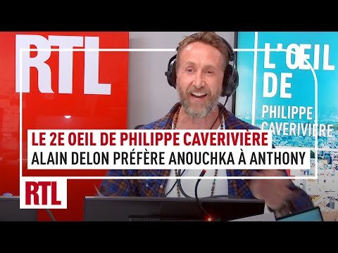 Le 2e Oeil de Philippe Caverivière : « Alain Delon préfère Anouchka à Anthony ? »