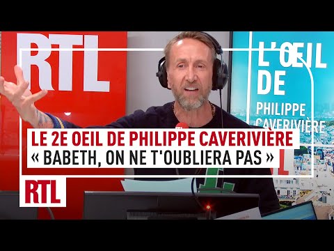 Le 2e Oeil de Philippe Caverivière : « Babeth, on ne t’oubliera pas »