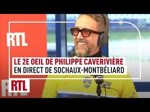 Le 2e Oeil de Philippe Caverivière en direct de Sochaux-Montbéliard