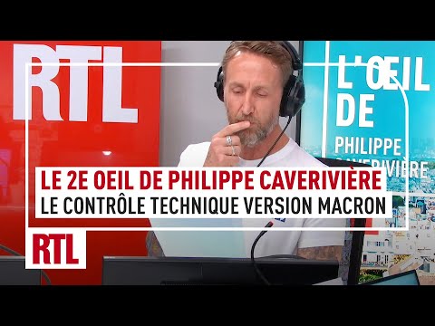 Le 2e Oeil de Philippe Caverivière : le contrôle technique version Macron
