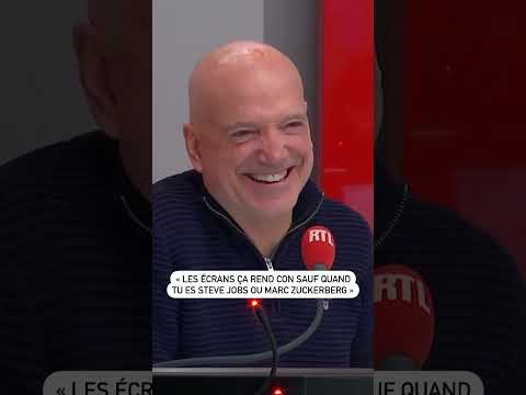 « Les écrans ça rend con sauf quand tu es Steve Jobs ou Marc Zuckerberg »
