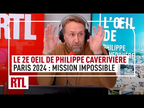Le 2e Oeil de Philippe Caverivière : Paris 2024, mission impossible !