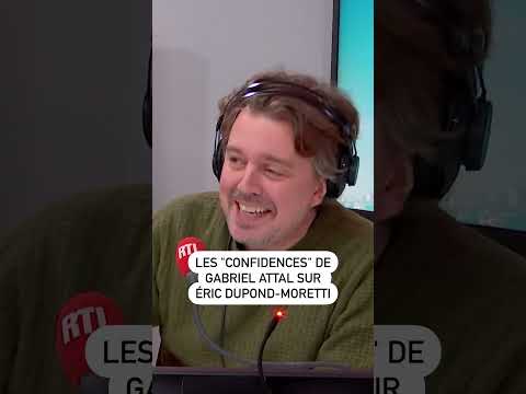 Les « confidences » de Gabriel Attal sur Éric Dupond-Moretti
