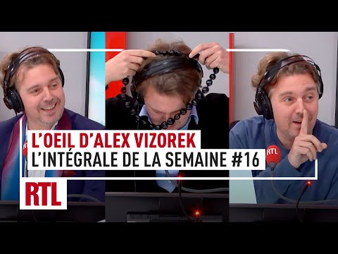 L’intégrale de l’Oeil d’Alex Vizorek : semaine #16