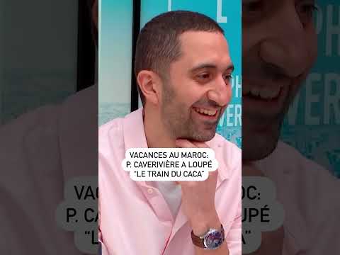 Vacances au Maroc: P. Caverivière a loupé “le train du caca”
