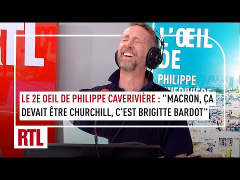 Le 2e œil de Philippe Caverivière : « Macron, ça devait être Churchill et c’est Brigitte Bardot »