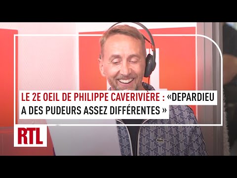 Le 2 oeil de Philippe Caverivière : » Depardieu a des pudeurs assez différentes »