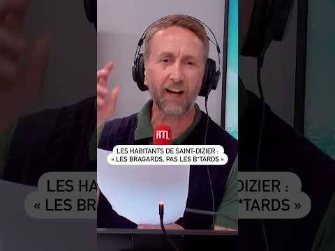 Les habitants de Saint-Dizier : « Les Bragards, pas les b*tards »