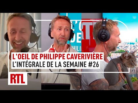 L’intégrale de l’Oeil de Philippe Caverivière : semaine #26