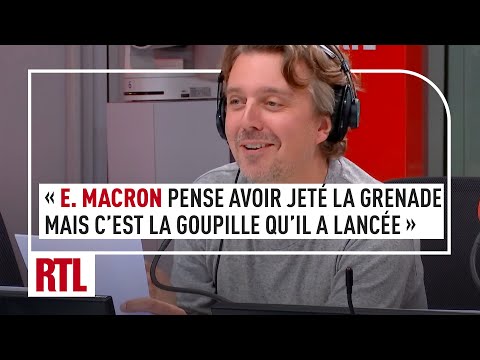 « E Macron pense avoir jeté la grenade mais c’est la goupille qu’il a lancée »