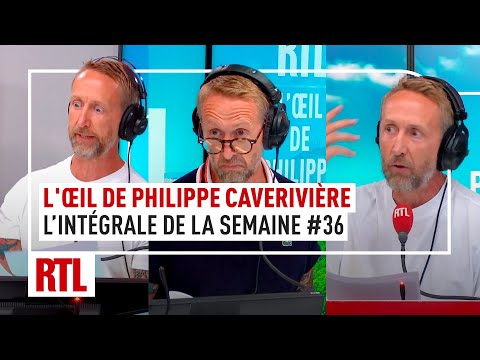 L’intégrale de l’Oeil de Philippe Caverivière : semaine #36