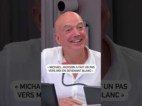 « Michael Jackson a fait un pas vers moi en devenant blanc »