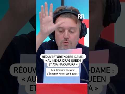 Réouverture de Notre-Dame : « Drag Queen déguisées en bonne soeur, Aya Nakamura chantera… » 🤣🤣