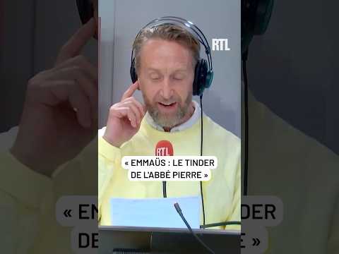 🤣 « Emmaüs : Le Tinder de l’abbé Pierre »
