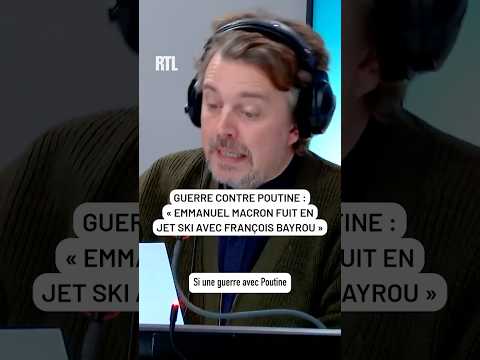 🤣 Une guerre contre Poutine : « Emmanuel Macron fuit en Jet ski, avec François Bayrou »