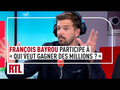 Marc-Antoine Le Bret : « François Bayrou participe à « Qui veut gagner des millions ? »