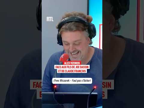 Alex Vizorek face aux fils de Joe Dassin et de Claude Français
