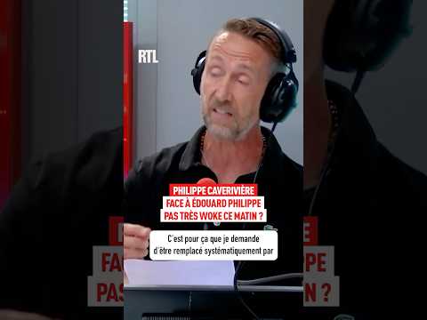Philippe Caverivière face à Édouard Philippe : pas très woke ce matin ?