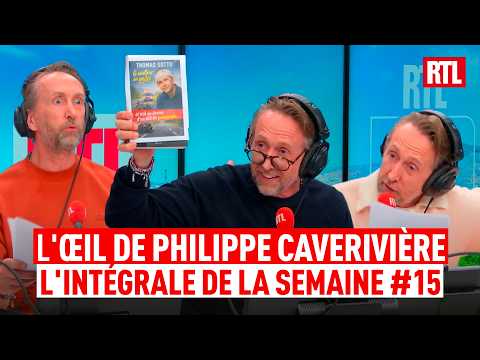 L’intégrale de l’Œil de Philippe Caverivière : semaine 15 (2026)