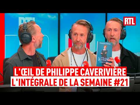 L’intégrale de l’Œil de Philippe CAVERIVIÈRE : semaine 21 (2026)
