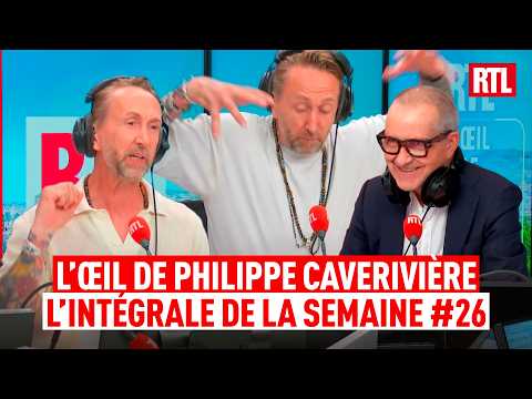 L’intégrale de l’Œil de Philippe Caverivière : semaine 26 (2026)